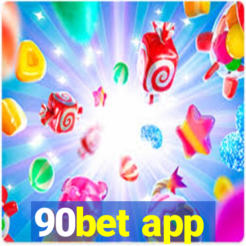 90bet app